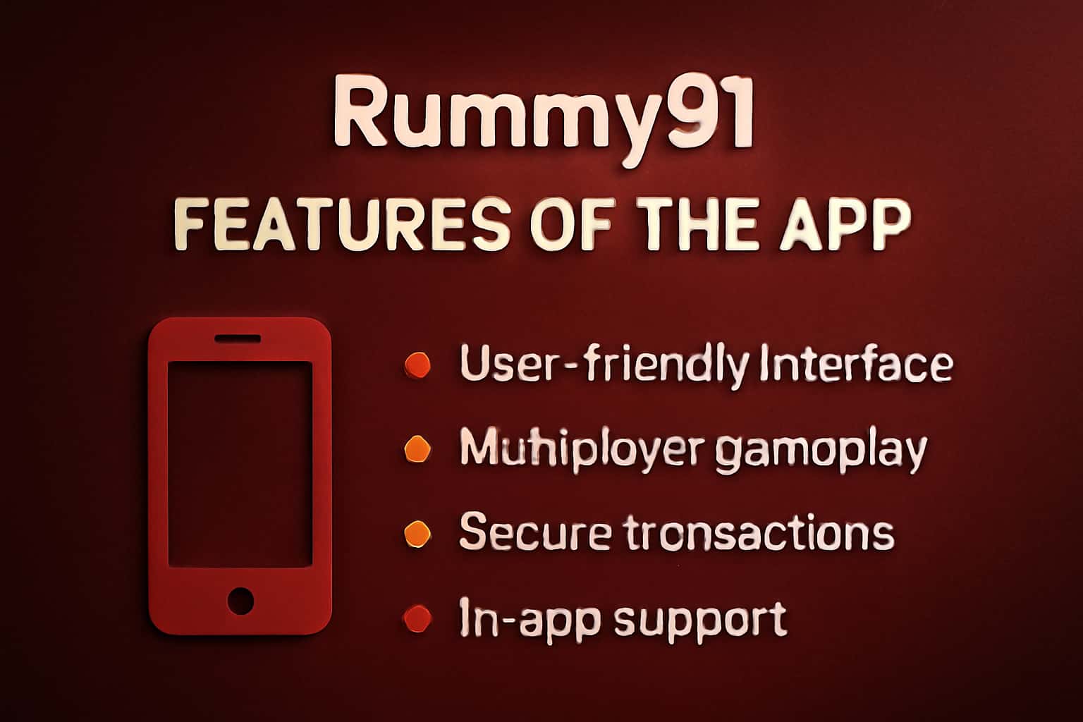 An informative image depicting the features of the Rummy91 app with clear mention of the app's name.